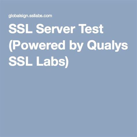SSL Server Test (Powered by Qualys SSL Labs).